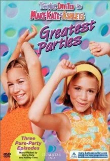 Постер You're Invited to Mary-Kate & Ashley's Greatest Parties
