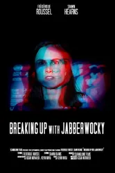 Breaking Up with Jabberwocky постер