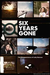 Six Years Gone постер