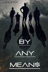 By Any Means 2015 постер