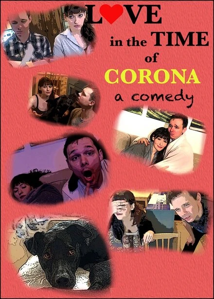 Постер Love in the Time of Corona: A Comedy