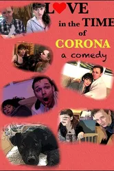 Love in the Time of Corona: A Comedy постер