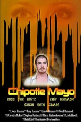 Chipotle Mayo постер