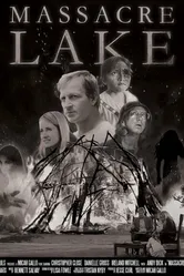 Massacre Lake постер