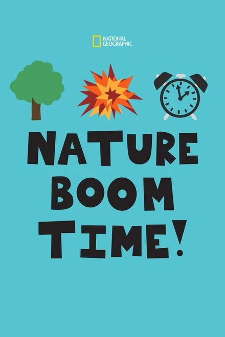 Постер Nature Boom Time!