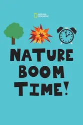 Nature Boom Time! постер