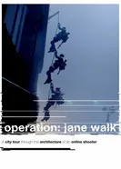 Operation Jane Walk постер