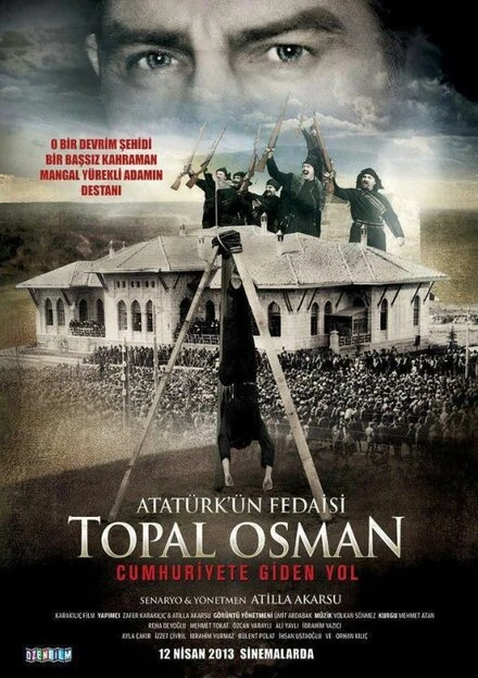 Постер Atatürk'ün Fedaisi Topal Osman