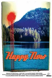 Happy Now постер