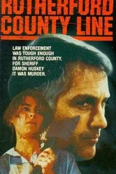 The Rutherford County Line постер