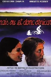 Mais où et donc Ornicar постер