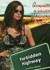Постер Forbidden Highway