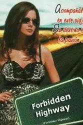 Forbidden Highway постер