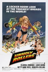 The Unholy Rollers постер