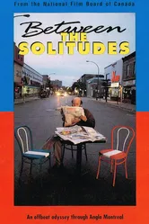 Between the Solitudes постер