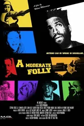 A Moderate Folly постер