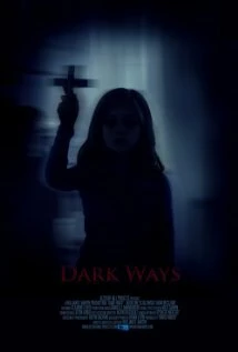 Постер Dark Ways