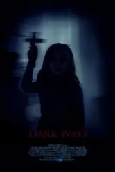 Dark Ways постер