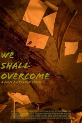 We Shall Overcome постер