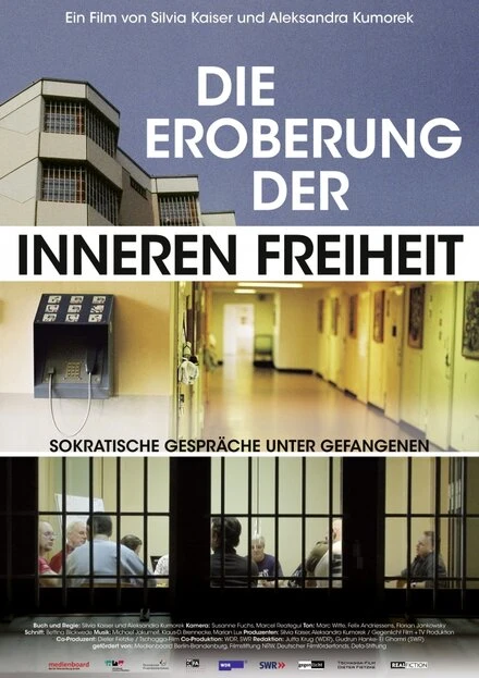 Постер Die Eroberung der inneren Freiheit