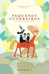 Pequenos Guerreiros постер