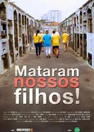 Mataram Nossos Filhos постер