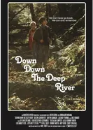 Down Down the Deep River постер