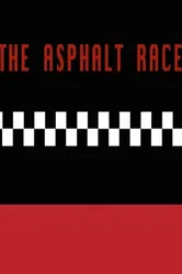 The Asphalt Race постер