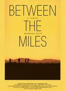 Between the Miles постер