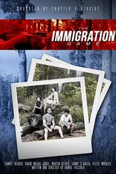 The Immigration Game 2017 постер