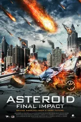 Астероид: Смертельный удар 2015 постер