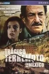 Trágico terremoto en México постер