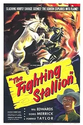 The Fighting Stallion постер