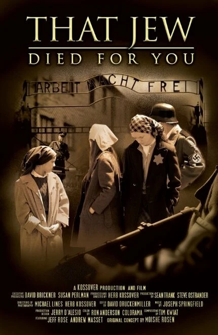 Постер That Jew Died for You