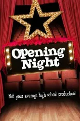 Opening Night 2007 постер