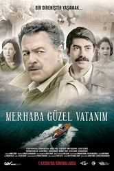 Merhaba Güzel Vatanim постер