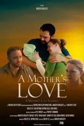 A Mother's Love 2019 постер