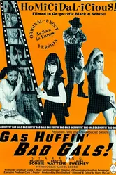 Gas Huffin' Bad Gals! постер