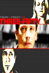 Три пятьдесят 2008 постер