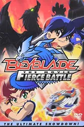 Beyblade: The Movie - Fierce Battle постер