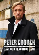 Питер Крауч: Спаси нашу прекрасную игру постер