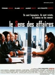 Постер Le sens des affaires