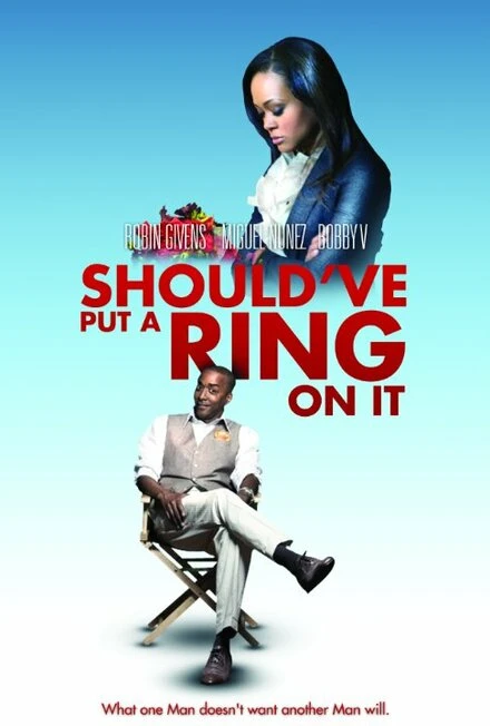 Постер Should've Put a Ring on It