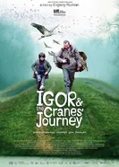 Путешествие Игоря и журавлей 2012 постер
