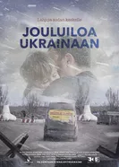 Jouluiloa Ukrainaan постер