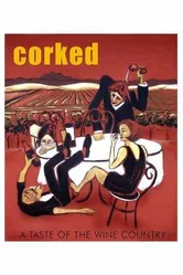 Corked 2009 постер