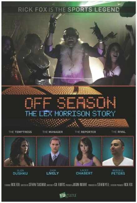 Постер Off Season: The Lex Morrison Story