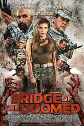 Bridge of the Doomed постер