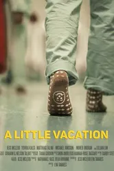 A Little Vacation постер
