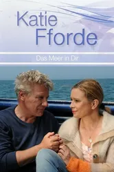 Katie Fforde - Das Meer in dir постер